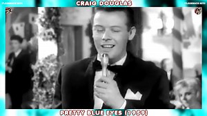 3.9K views · 169 reactions | Craig Douglas - Pretty Blue Eyes (1959) | FlashBack Hits | Facebook