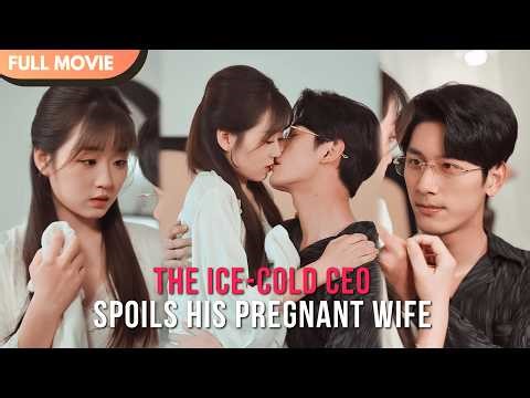 [ENG SUB] The Ice-Cold CEO Spoils His Pregnant Wife #cdrama