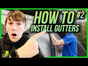 How to Install Gutters (Part 2)