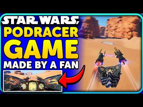 NEW Star Wars Pod Racer Game is being made by a fan!