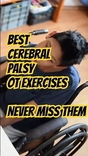 Occupational Therapy for Cerebral Palsy: Beginners Beware! Don’t Miss Out!