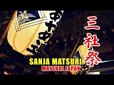 2019 ASAKUSA SANJA MATSURI #16 in Tokyo