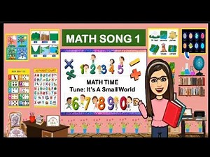 MATH SONG | MATH TIME | Tune: It's A Small World #54
