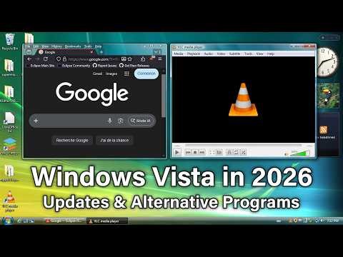 Windows Vista in 2026 - Updates, Alternative & Supported Programs