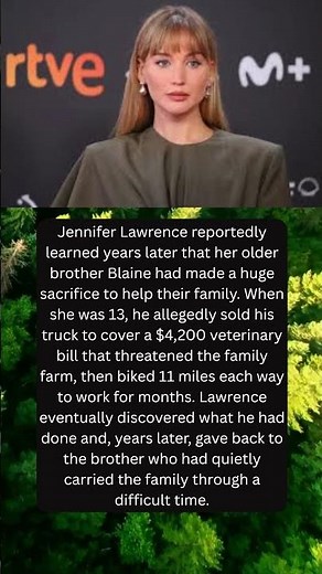 Jennifer Lawrence's Brother Secret Sacrifice Will Make You Cry