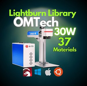 Omtech 30W Fiber Laser Lightburn Library 37 Material Settings  BONUS for Your Laser Engraving - Etsy