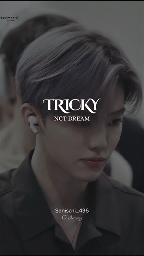 TRICKY #nctdream #nctdream_tricky #sanisani436_kpop_lyrics #kpoplyrics #jaemin