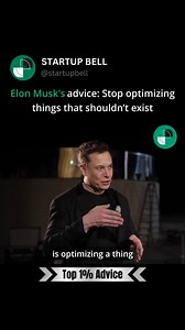 Elon Musk shares that one of the biggest things smart engineers make is improving something that doesn’t need to exist. In school, students are trained to work on given questions, but in reality, they should first consider whether the question itself is meaningful. The key is to rethink assumptions and ensure you're focusing on what truly matters before refining solutions. | Startup Bell