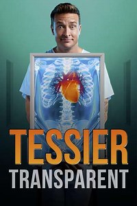 Mario Tessier: Transparent - Movie