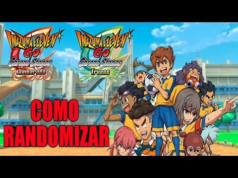 COMO RANDOMIZAR INAZUMA ELEVEN GO CHRONO STONES