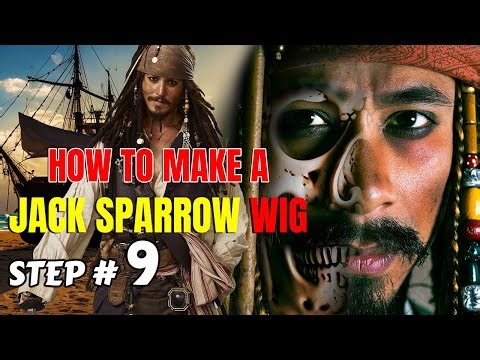 PART 9 - How to Make a Jack Sparrow Wig || STEP by STEP TUTORIAL