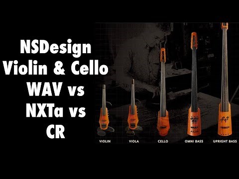 NS Design Violin and Cello: WAV vs NXTa vs CR