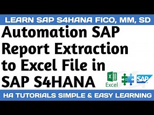 Automation SAP Report Extraction to Excel file in SAP S4HANA | SAP TO EXCEL