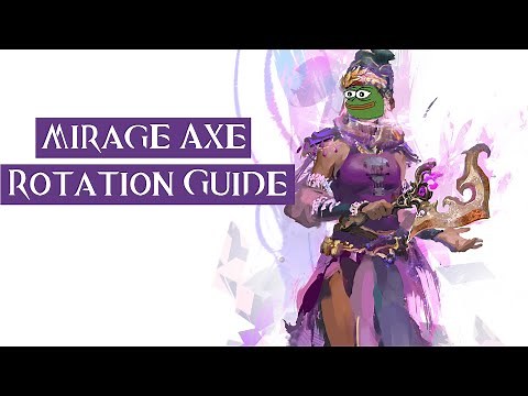 Mirage Axe Rotation Guide