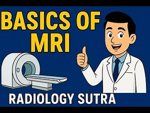 MRI Basics for Radiology Residents | T1 vs T2 | Radiology Sutra
