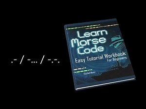 Morse Code Tutorial Book - Decode these letters