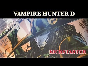 Vampire Hunter D Message from Mars | Kickstarter EXCLUSIVE Release