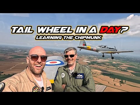 Learning to Fly Tail Wheel in a Chipmunk - In a Day! - Tailwheel, Aeros, and Formation