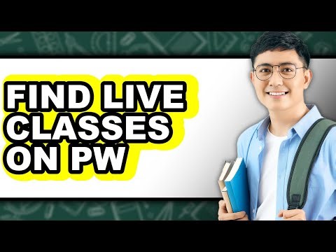 How to Find Live Classes on Pw (updated)