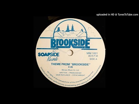 Dave Roylance, Steve Wright (1982) – Theme from "Brookside" (REMASTERED)