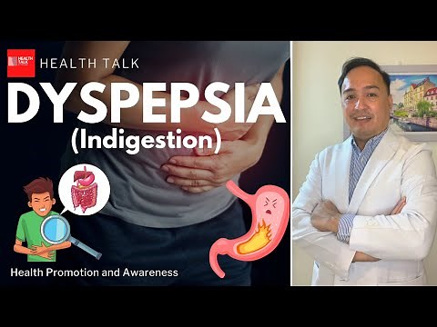 Dyspepsia (Indigestion): Causes, Symptoms and Treatment