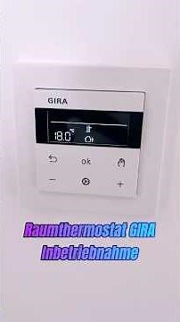 Gira Raumtemperaturregler Inbetriebnahme Einfach Erklärt
