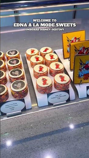 Disney Destiny | Edna à la Mode Sweets | Disney Cruise Line