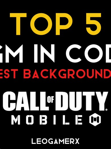 Top 5 Background Music Tracks for Call of Duty Mobile