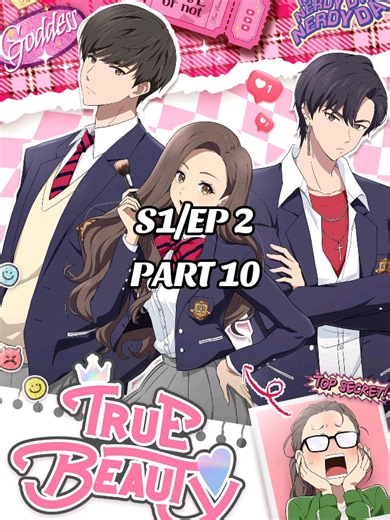 #Part 10 || 𝗧𝗥𝗨𝗘 𝗕𝗘𝗔𝗨𝗧𝗬 || #_true_beauty || #_Season_1_Episode_2 || #MASTERANIME #hindianime ||