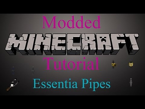 Modded Minecraft Tutorial - Essentia Pipes