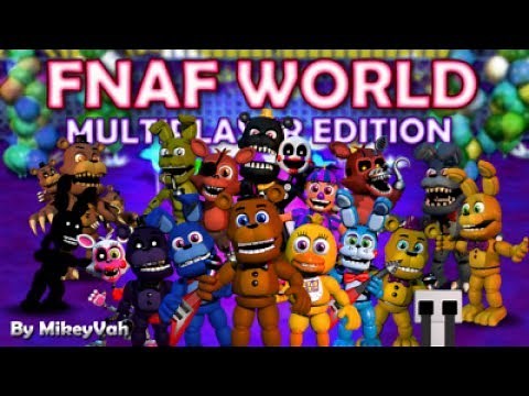 FNAF World - Multiplayer Edition (Official)