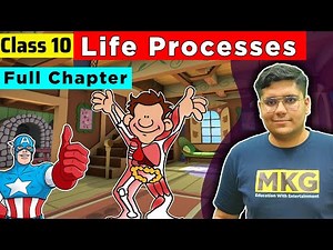 Life Processes | Class 10 Science | Class 10 Science Chapter 6 | Ultra Legend Batch