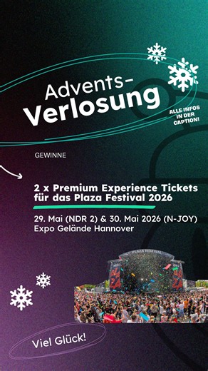 🎅 Weihnachtsverlosung! 🎅 Ihr seid für uns PREMIUM, deshalb verlosen wir heute als Dankeschön 1x2 Premium Experience Tickets für das Plaza Festival am 29. und 30. Mai 2026 - u.a. mit Flo Rida, Sean Paul, Peter Maffay, Roxette uvm. - auf dem Expo Gelände in Hannover! 🤩 So nimmst du teil: 🎄 Folge Hannover Concerts 🎄 Kommentiere unter diesem Post, mit wem du hingehen möchtest ⏰ Einsendeschluss: 31.12.2025 (Die Auslosung erfolgt aufgrund von Betriebsferien ab dem 05.01.2026) Viel Glück und frohe