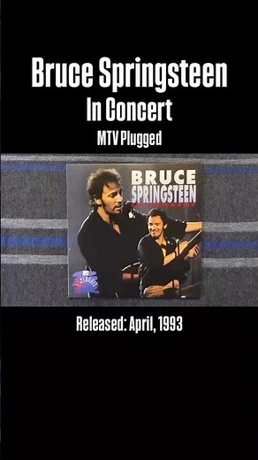 Bruce Springsteen: In Concert (MTV Plugged)
