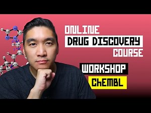 How to use the ChEMBL database | Online drug discovery course