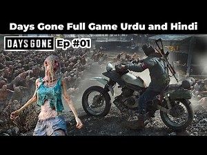 "Days Gone Gameplays Ep 1 💀🔥 | The Beginning of Survival (Full Walkthrough)