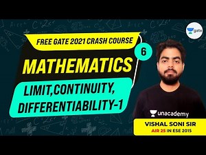 Engineering Mathematics | Limit, Continuity, Differentiability - 1 | Lec 6 | GATE 2021 Crash Course