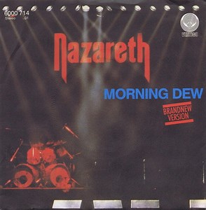 Nazareth - Morning Dew