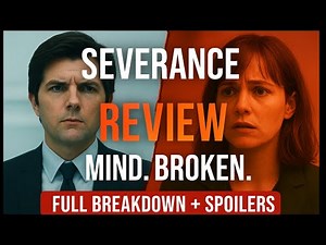 Severance Season 1 & 2 Review | Full Analysis + Spoilers