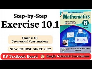 Exercise 10.1 Class 6 Maths KPK | Unit 10 - Geometrical Constructions | KPK New Book