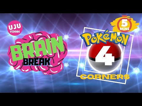 Brain Break - Pokemon 4 Corners