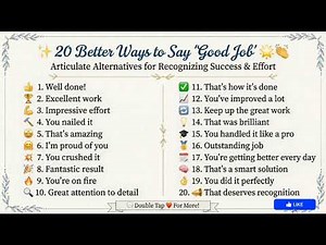 20 better ways to say Good job