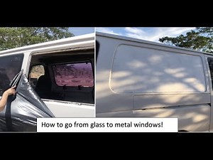 Changing or adding Metal Window Panels for a travel van
