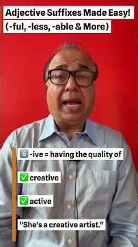 Adjective Suffixes Made Easy! (-ful, -less, -able & More) | Speak Smarter English