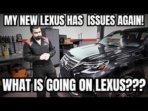My New Lexus is Having Problems AGAIN! What's Going On Lexus??