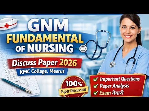 GNM 1st Year Fundamental Of Nursing Question Paper || Analysis || KMC College Of Nursing
