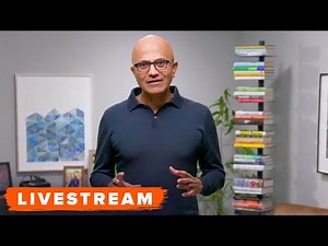 WATCH: Microsoft Ignite with Satya Nadella - Livestream