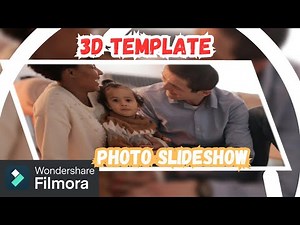 Filmora Template - 3D BASIC PHOTO SLIDESHOW