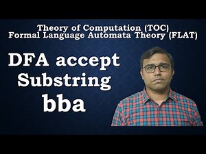 DFA Accepts Substring bba | Automata Theory