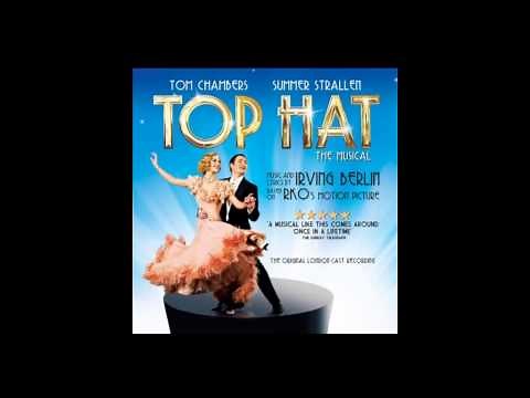 Top Hat - The Musical - 18. Finale
